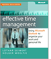 Effective Time Management: Using Microsoft Outlook to Organize Your Work and Personal Life