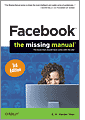 Facebook: The Missing Manual, Third Edition