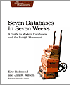 Seven Databases in Seven Weeks